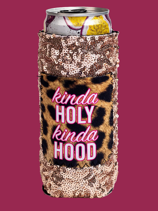 Kinda Holy Kinda Hood Sequin Slim Can Cooler